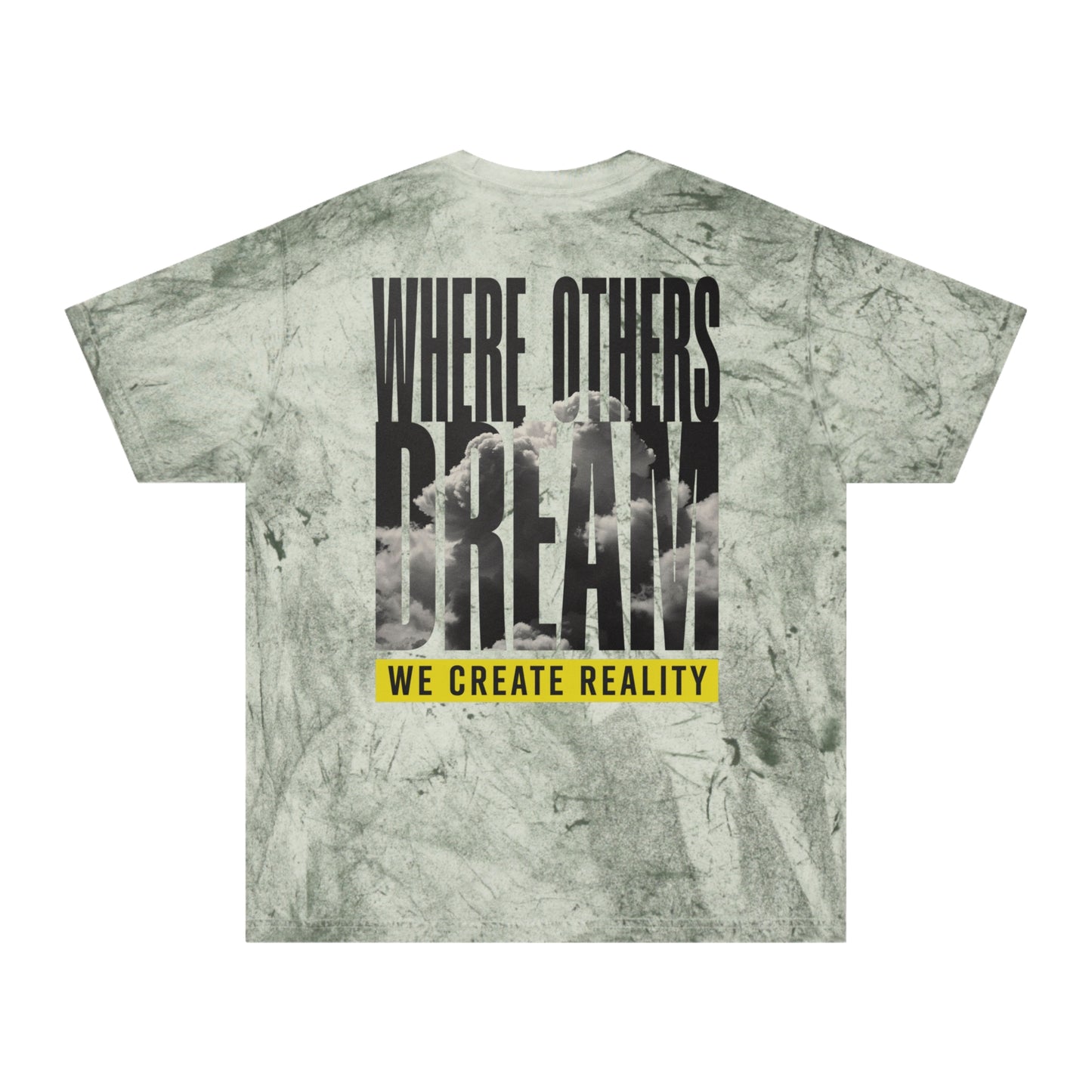 Ocean Color Blast tee, marbled blue, back Where Others Dream We Create Reality graphic, flat