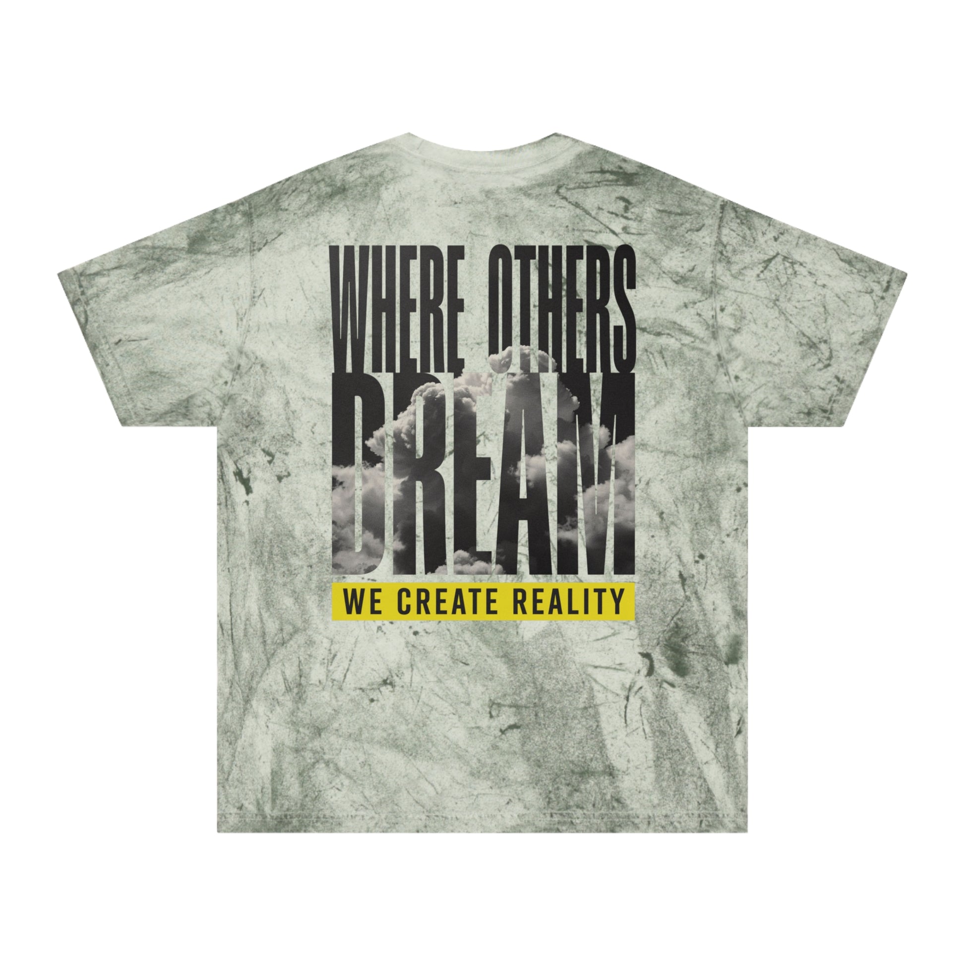 Ocean Color Blast tee, marbled blue, back Where Others Dream We Create Reality graphic, flat