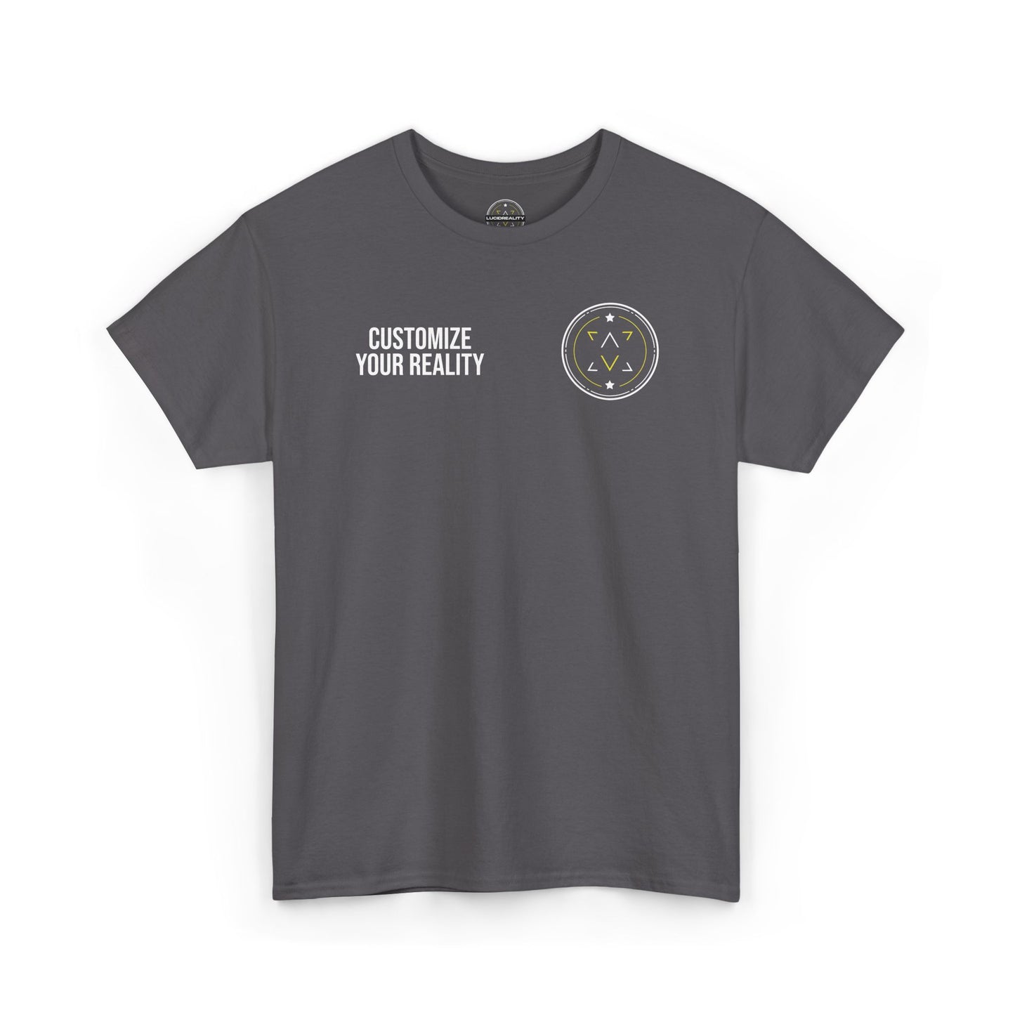 Customize Your Reality Tee
