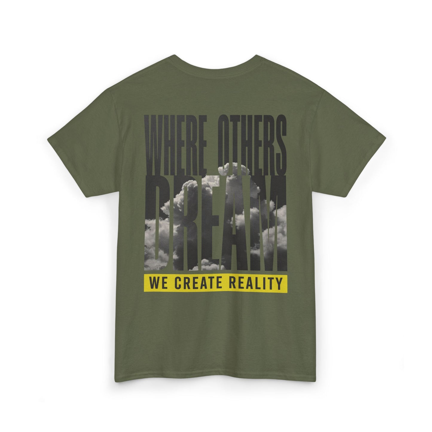 Navy Where Others Dream Tee, back Where Others Dream We Create Reality graphic, flat lay
