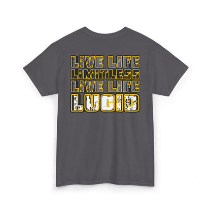 Customize Your Reality Live Life Limitless Tee