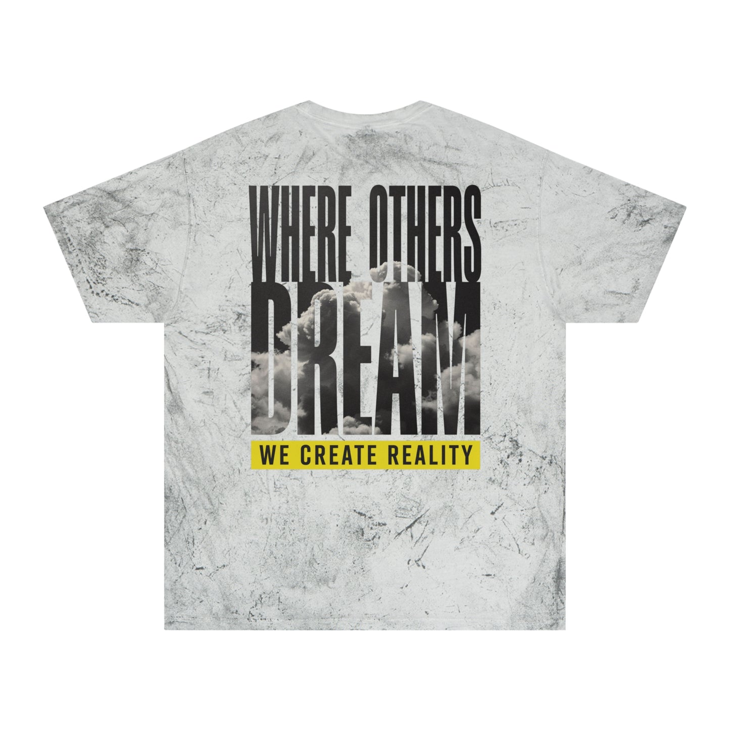 Amethyst Color Blast tee, marbled purple, back Where Others Dream We Create Reality graphic, flat
