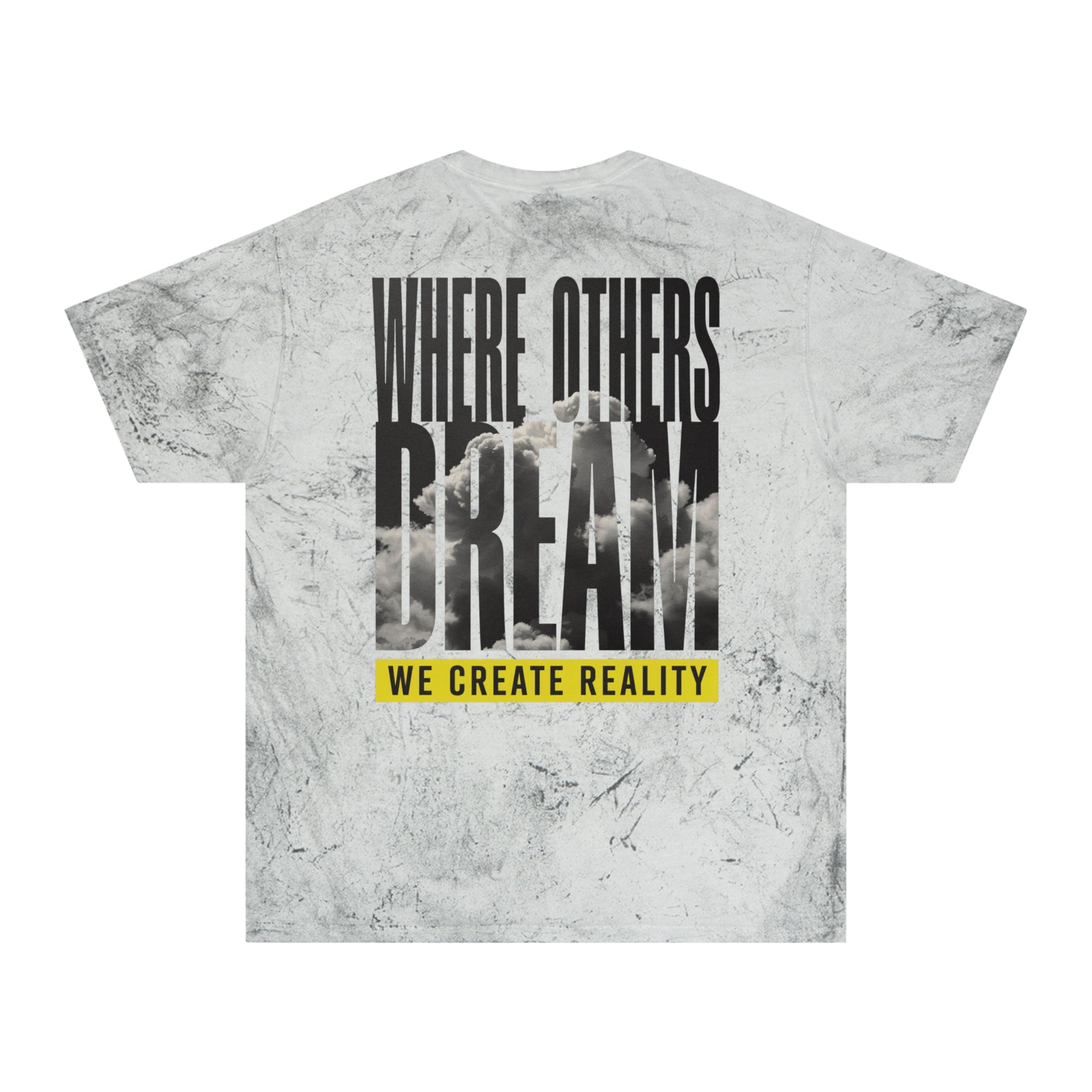 Amethyst Color Blast tee, marbled purple, back Where Others Dream We Create Reality graphic, flat