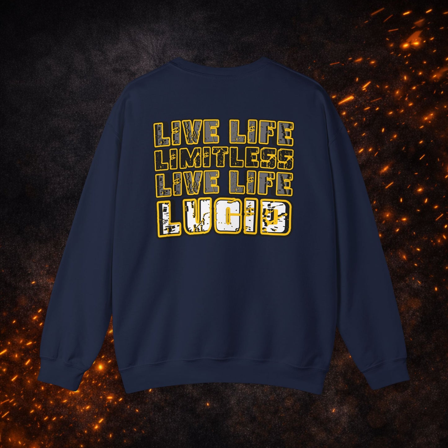 Back view of the navy blue "Live Life Limitless Live Life Lucid" Crewneck Sweatshirt featuring the bold gold text design.