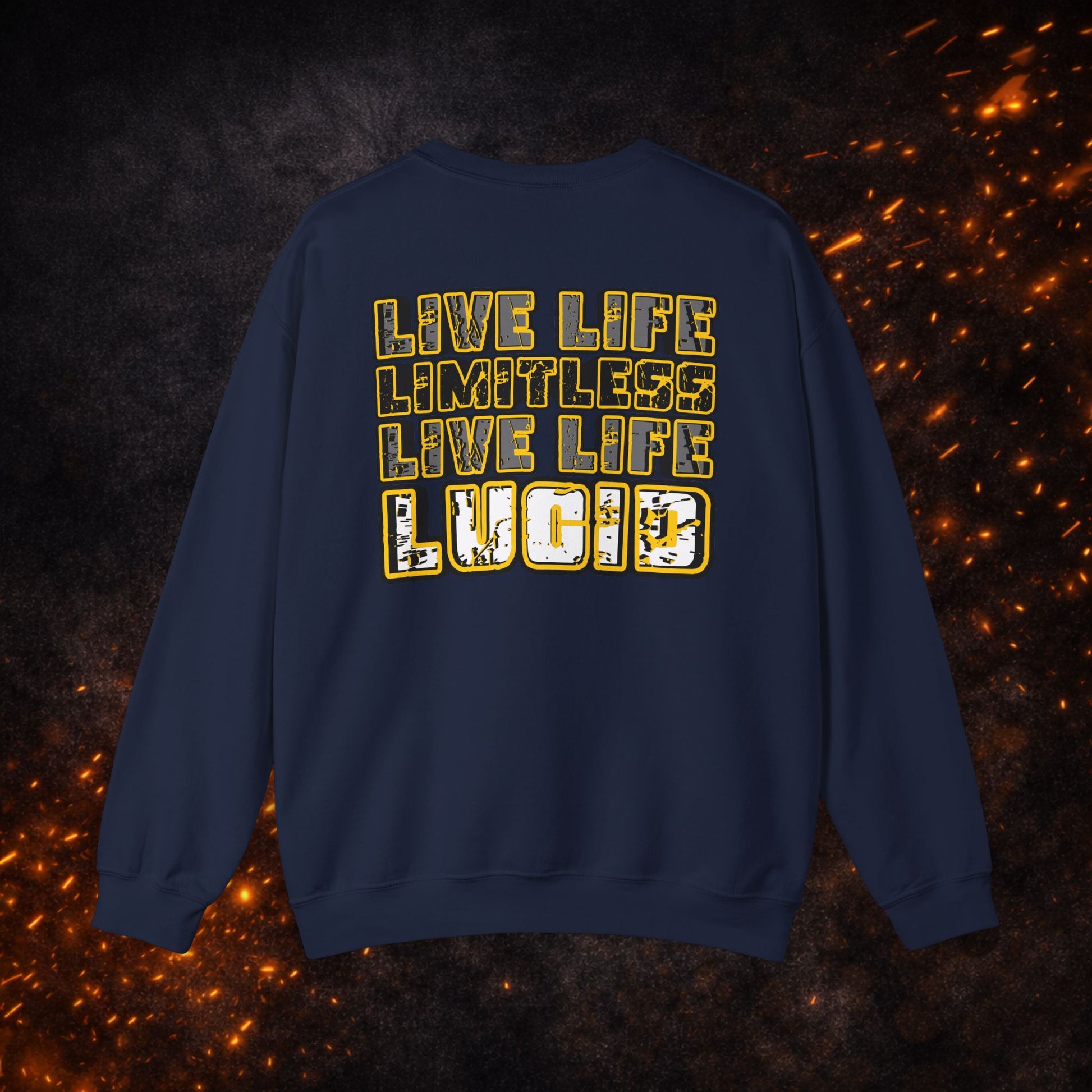 Back view of the navy blue "Live Life Limitless Live Life Lucid" Crewneck Sweatshirt featuring the bold gold text design.