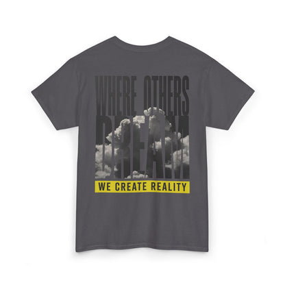 Dark Chocolate Where Others Dream Tee, back Where Others Dream We Create Reality graphic, flat lay