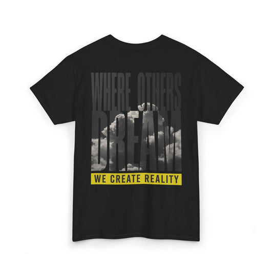 Charcoal Where Others Dream Tee, back Where Others Dream We Create Reality graphic, flat lay