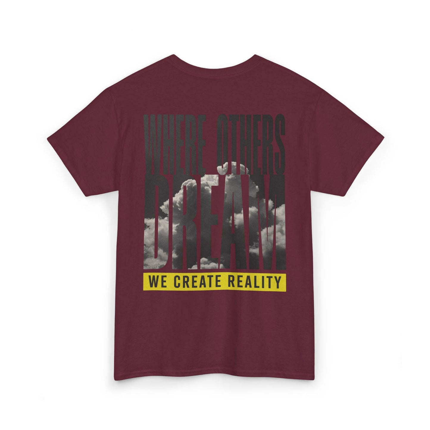 Purple Where Others Dream Tee, back Where Others Dream We Create Reality graphic, flat lay