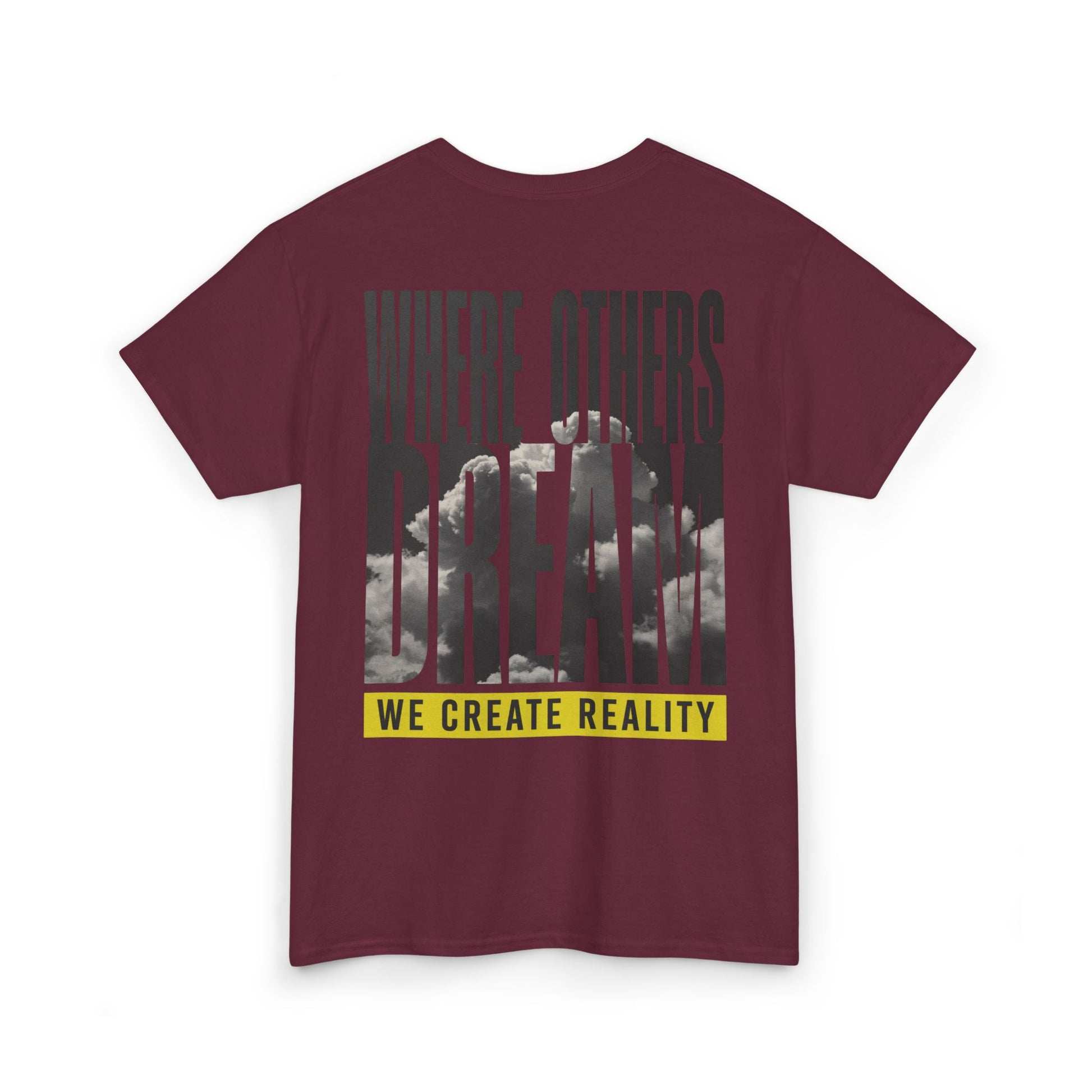 Purple Where Others Dream Tee, back Where Others Dream We Create Reality graphic, flat lay