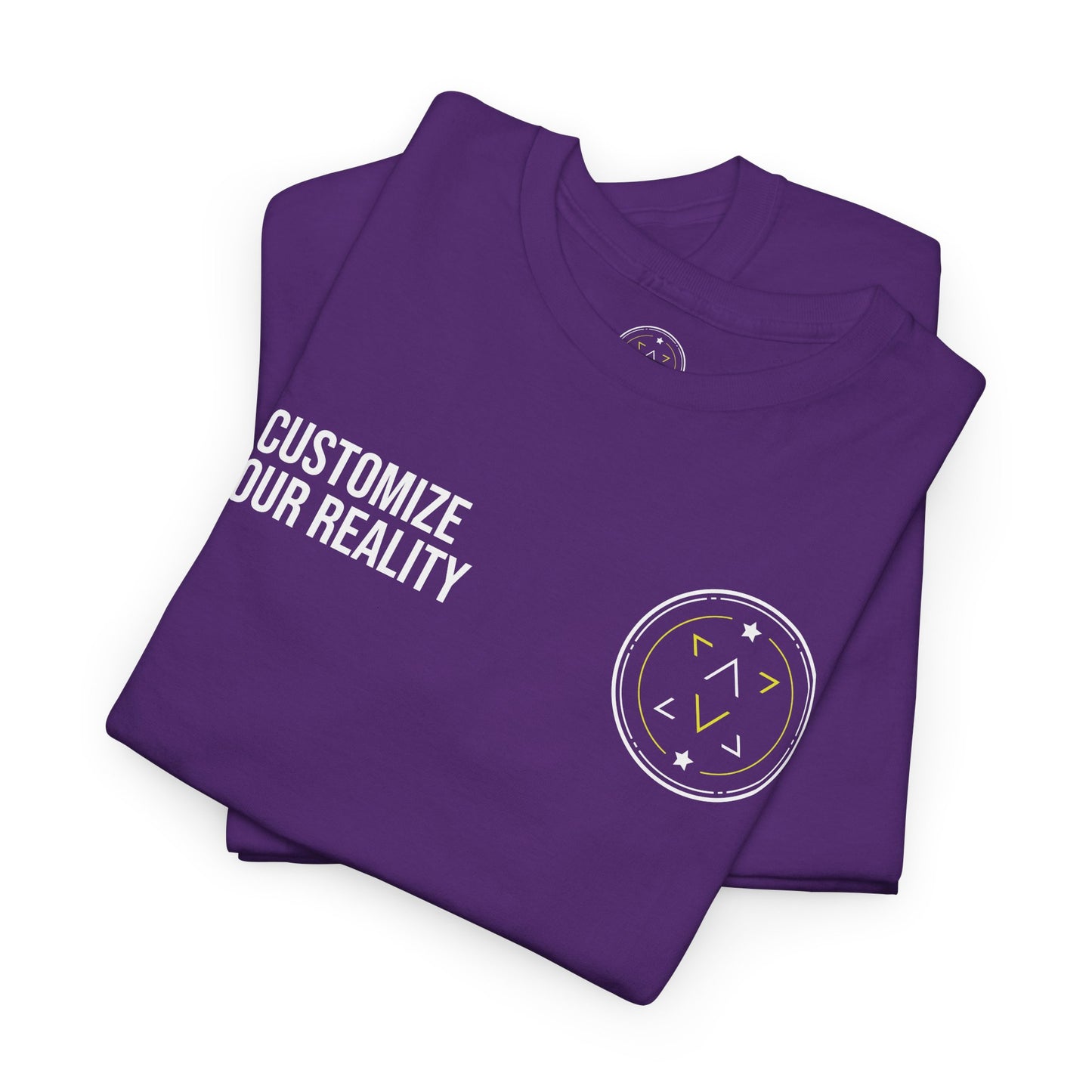 Customize Your Reality Tee