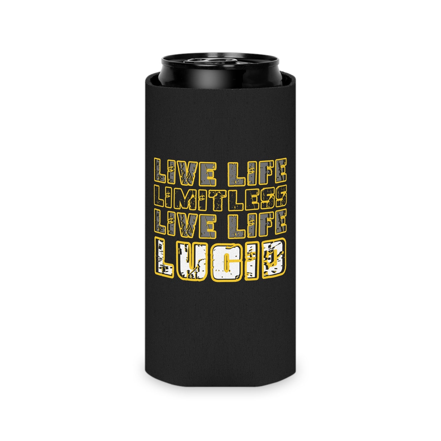 Angled side view of the black Lucid Reality can koozie displaying the gold "LIVE LIFE LIMITLESS LIVE LIFE LUCID" text design.