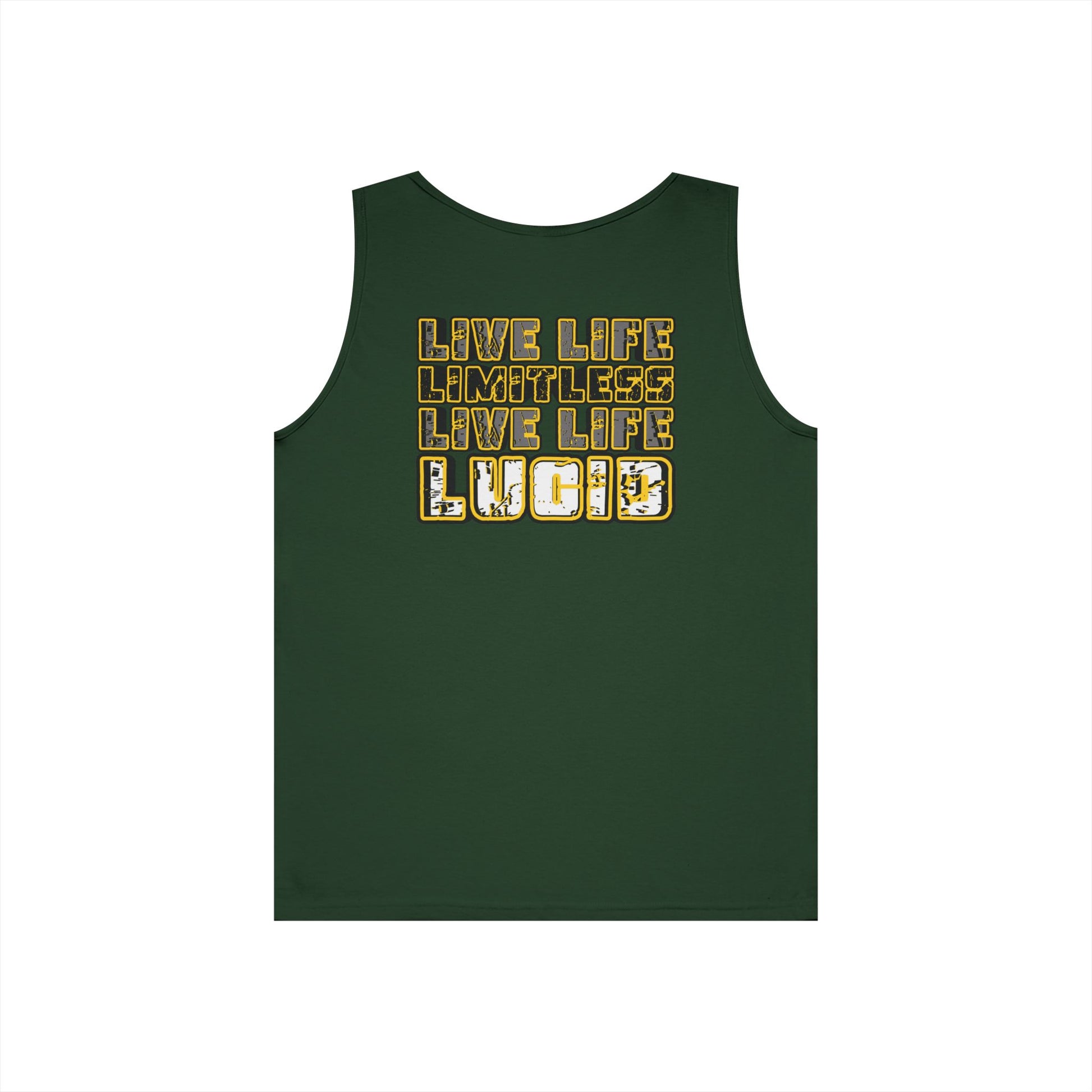 Forest Green Live Life Limitless tank, LIVE LIFE LIMITLESS LIVE LIFE LUCID back graphic, flat lay