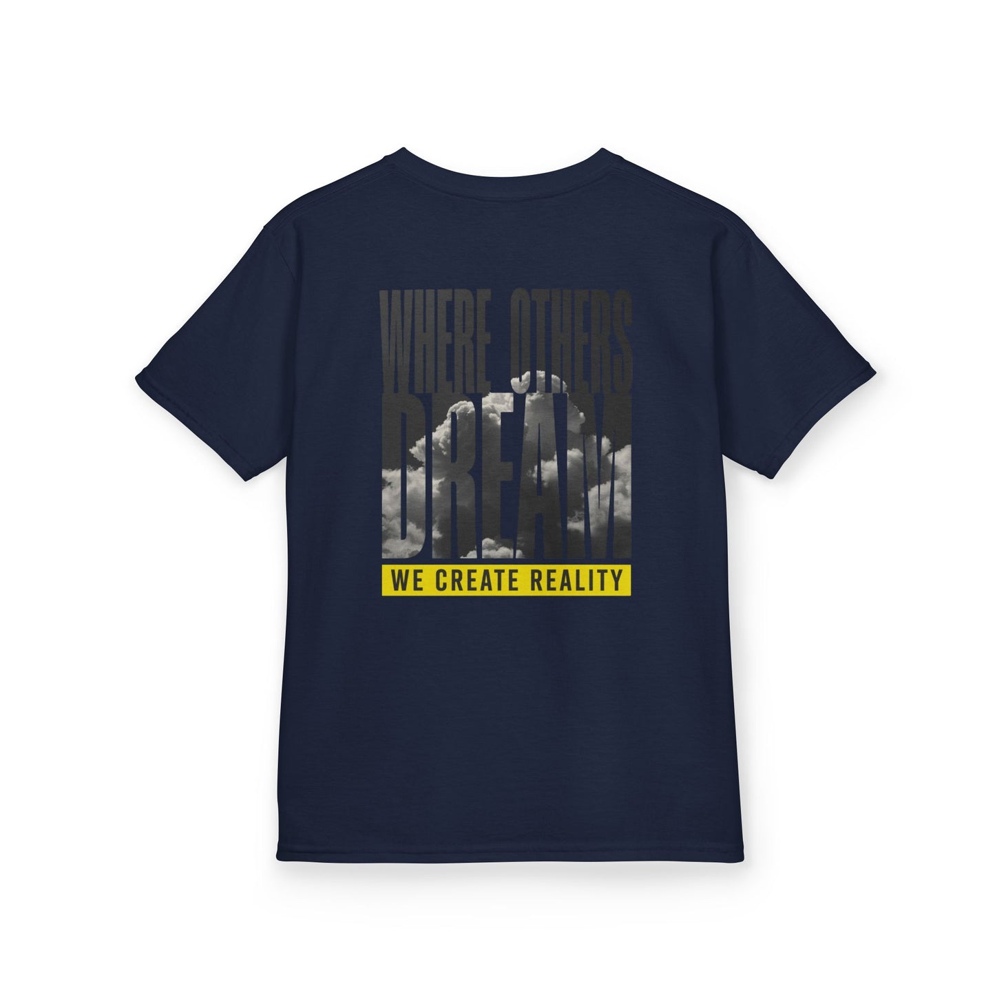 Navy Where Others Dream Kids Tee, back Where Others Dream We Create Reality graphic, flat lay
