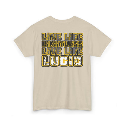 Customize Your Reality Live Life Limitless Tee