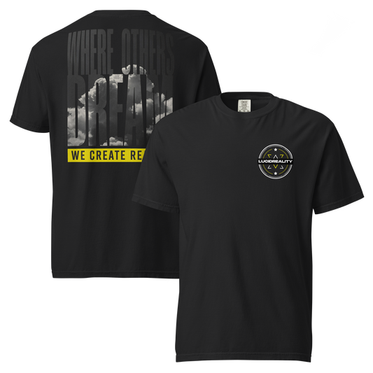 Lucid Reality Where Others Dream Tee, garment-dyed heavyweight unisex t-shirt