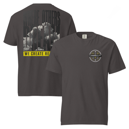 Lucid Reality Where Others Dream Tee, garment-dyed heavyweight unisex t-shirt