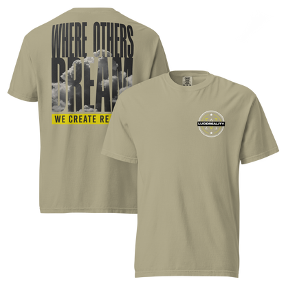 Lucid Reality Where Others Dream Tee, garment-dyed heavyweight unisex t-shirt